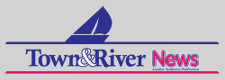Town & River News